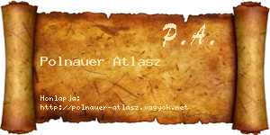 Polnauer Atlasz névjegykártya